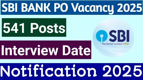 You are currently viewing State Bank Of India PO Vacancy Interview Date Notice 2025