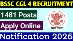 Read more about the article BSSC CGL 4 Recruitment 2025