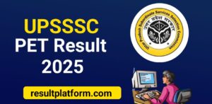 Read more about the article UPSSSC PET Result 2025
