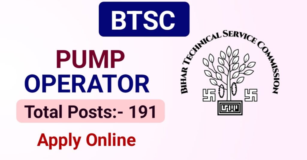 BTSC Pump Operator Recruitment 2026