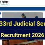 BPSC 33rd Judicial Services Recruitment 2026