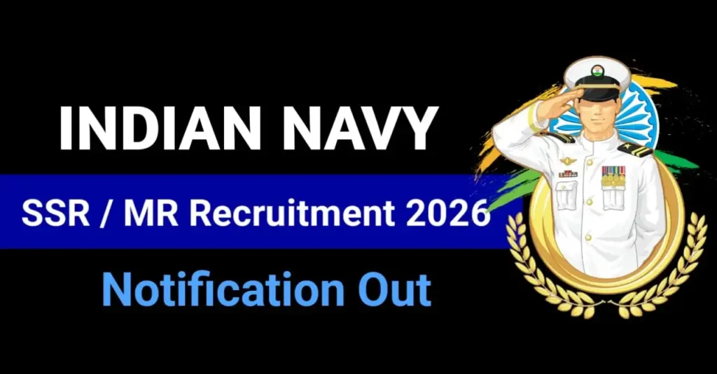 Indian Navy SSR MR REcruitment 2026