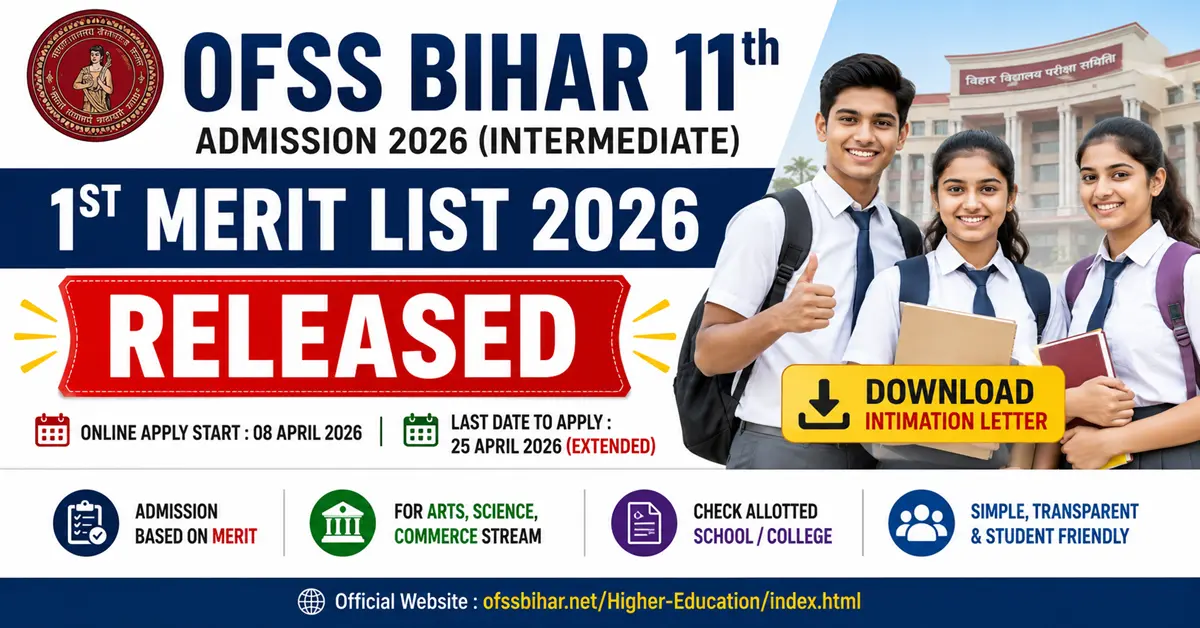 OFSS Bihar 11th 1st Merit List 2026